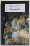 CASA VESELIEI de EDITH WHARTON , 2020