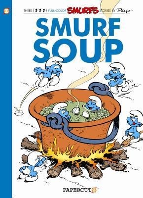 The Smurfs #13: Smurf Soup