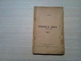 BISERICA ARSA - Roman Liric - I. I. Stoican - Casei Scoalelor, 1923, 256 p., Alta editura