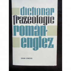 DICTIONAR FRAZEOLOGIC ROMAN ENGLEZ
