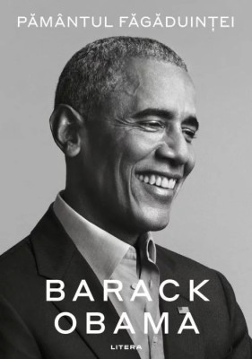 Pamantul fagaduintei &amp;ndash; Barack Obama foto
