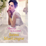 Mireasa norocoasa - Janna MacGregor