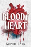 Bloody Heart : A Dark Mafia Romance - SAS Gardners EU