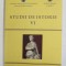 STUDII DE ISTORIE , VOLUMUL VI , editori CONSTANTIN BUSE si IONEL CANDEA , 2016