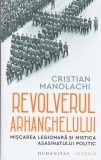 AS - CRISTIAN MANOLACHI - REVOLVERUL ARHANGHELULUI