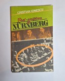 Post-scriptum la N&uuml;rnberg. Cazul medical &ndash; Aut. Cristian Ionescu, Ed. Politică, 1989