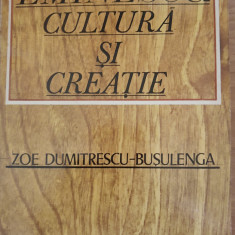 Eminescu, cultură și civilizație - Zoe Dumitrescu Bușulenga