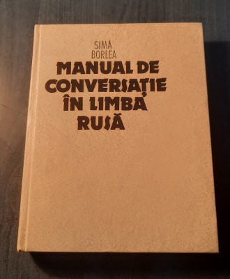 Manual de conversatie in limba rusa Sima Borlea foto