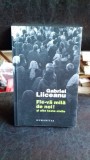 FIE-VA MILA DE NOI! SI ALTE TEXTE CIVILE - GABRIEL LIICEANU