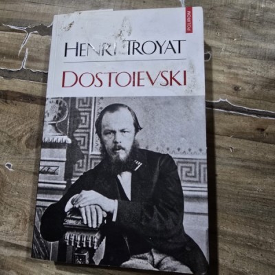 Dostoevsky - Henri Troyat foto