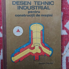 Desen Tehnic Industrial Pentru Constructii De Masini - C. Dale, Th. Nitulescu,