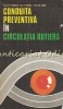 Conduita Preventiva In Legislatia Rutiera - V. Buzea, V. Beda, Gh. Ene
