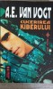 Cucerirea Kiberului - A.E. Van Vogt, Vremea 1998, SF, 156 pagini, Romana, Paperback