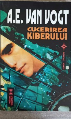 CUCERIREA KIBERULUI-A.E. VAN VOGT-216336 foto