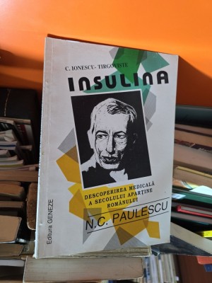 Insulina - N.C. Paulescu foto
