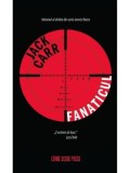 Cumpara ieftin Fanaticul/Jack Carr