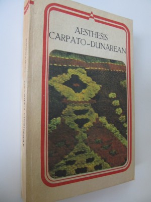 Aesthesis carpato-dunarean - Antologie - ingijit de Florin Mihailescu foto