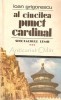 Al Cincilea Punct Cardinal - Spectacolul Lumii, Ioan Grigorescu, Cartea Romaneasca, 1983, Beletristica, Carte de Calatorie