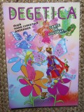 Degetica - Carte de colorat + poveste
