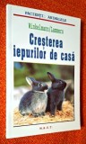 Cresterea iepurilor de casa - Johannes Winkelmann, Hans-Jurgen Lammers, CA NOUA!