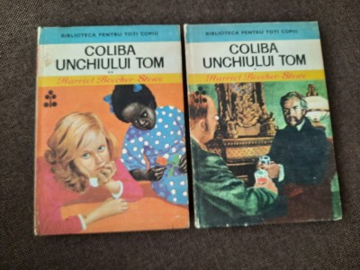 HARRIET BEECHER-STOWE - COLIBA UNCHIULUI TOM 2 VOLUME RF foto