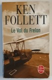 LE VOL DU FRELON par KEN FOLLETT , 2002