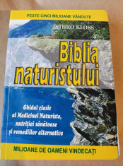 JETHRO KLOSS - BIBLIA NATURISTULUI - GHIDUL MEDICINEI NATURISTE (2007, 858 p.) foto