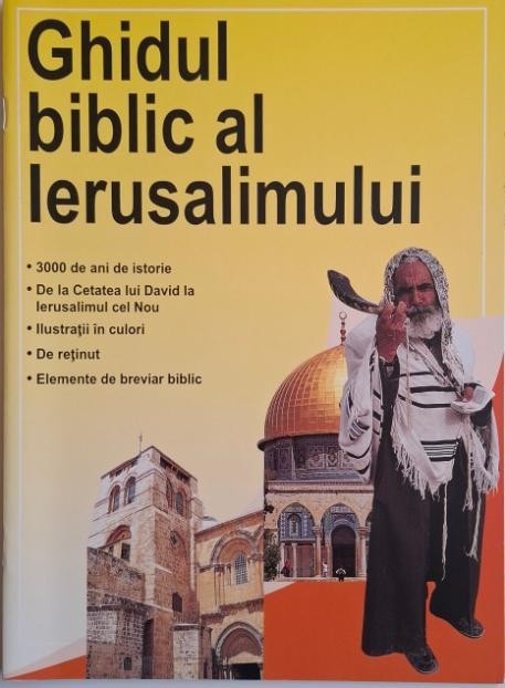 Ghidul biblic al Ierusalimului &ndash; Robert Backhouse