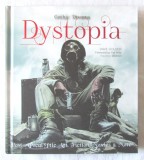 Gothic Dreams DYSTOPIA. Post-Apocalyptic Art, Fiction, Movies &amp; More - D. Golder. Carte in lb. engleza, noua, 2015