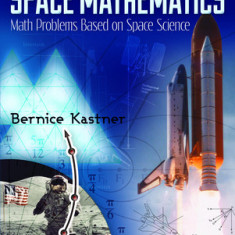 Space Mathematics: Math Problems Based on Space Science