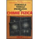 Gavril Niac, Valerian Voiculescu, Ioan Baldea, Mircea Preda - Formule, tabele, probleme de chimie fizica - 117790