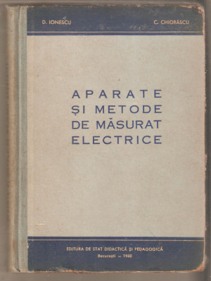 Aparate si metode de masurat electrice-D.Ionescu foto