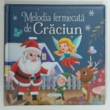 MELODIA FERMECATA DE CRACIUN de MIRUNA SILE , ANII '2010