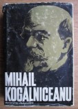 George Macovescu - Mihail Kogalniceanu. Documente diplomatice