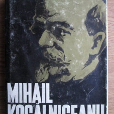 George Macovescu - Mihail Kogalniceanu. Documente diplomatice