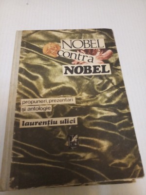 Nobel contra Nobel - Laurentiu Ulici foto