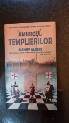 AMURGUL TEMPLIERILOR - HANNY ALDERS foto