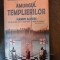 AMURGUL TEMPLIERILOR - HANNY ALDERS