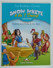 SNOW WHITE and THE 7 DWARFS by THE BROTHERS GRIMM , retold by JENNY DOOLEY and CHRIS BATES , STAGE 1 : PUPIL &#039;S BOOK, 2018
