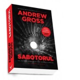 Sabotorul - Cristina Barbu, Andrew Gross