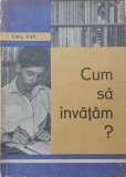 Cum sa invatam? - Emil Pop (numeroase sublinieri)