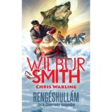 Reng&eacute;shull&aacute;m - Jack Courtney kalandjai - Wilbur Smith