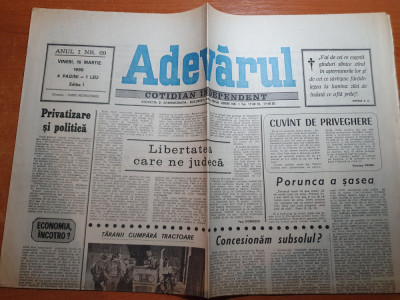 ziarul adevarul 16 martie 1990-art. privatizare si politica foto