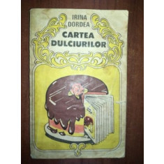 Cartea dulciurilor- Irina Dordea