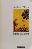 Limba pasarilor, Humanitas