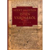 Isten v&aacute;ros&aacute;r&oacute;l IV. - De civitate dei - Szent &Aacute;goston