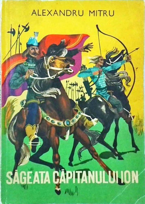 Alexandru Mitru - Sageata Capitanului Ion