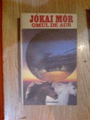 g1 Omul De Aur - Jokai Mor foto