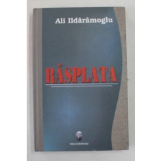 RASPLATA , roman de ALI ILDARAMOGLU , 2008