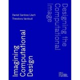 Designing The Computational Image